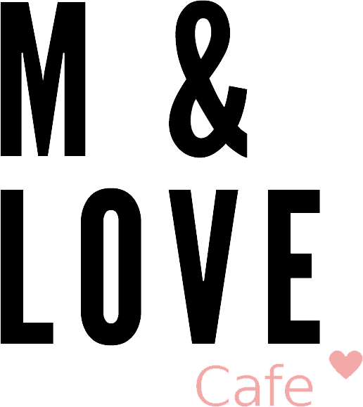 M & LOVE cafe