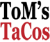 Tom’s Tacos