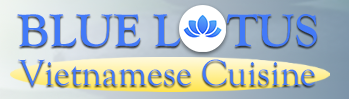 Blue Lotus Vietnamese Cuisine